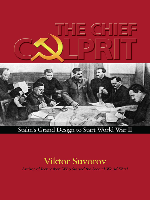 Title details for The Chief Culprit by Viktor Suvorov - Available